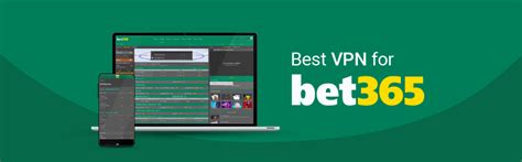 best vpn to unblock bet365